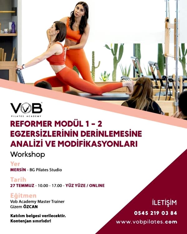 Reformer 1-2 Egzersizlerinin Derinlemesine Analizi ve Modifikasyonları -27 Temmuz 2025